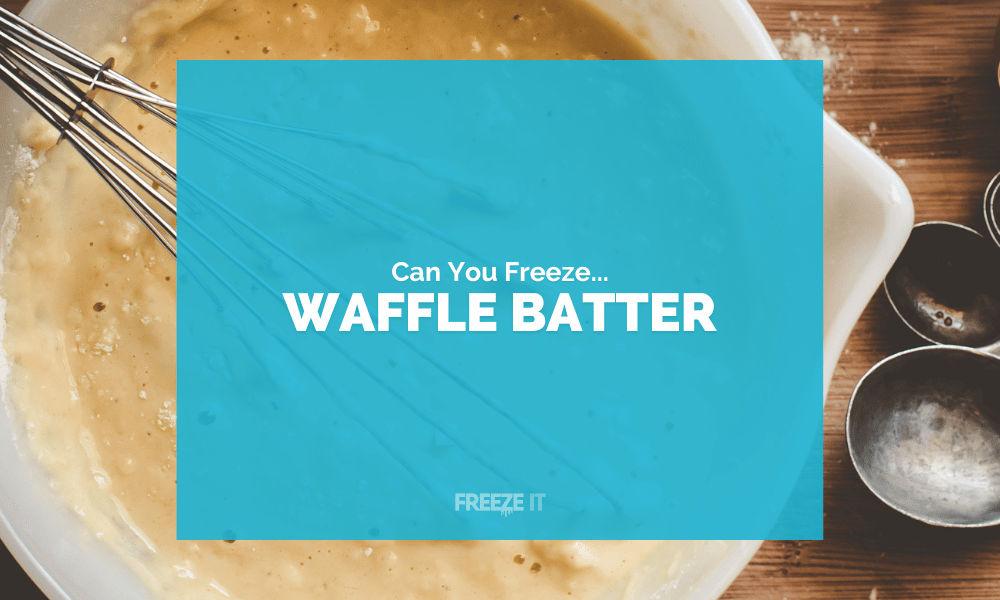 can you freeze waffle mix